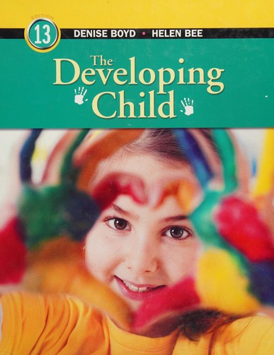 The Developing Child — Helen L. Bee et al. (2012)