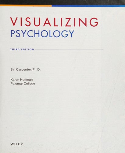 Visualizing Psychology — Siri Carpenter et al. (2012)