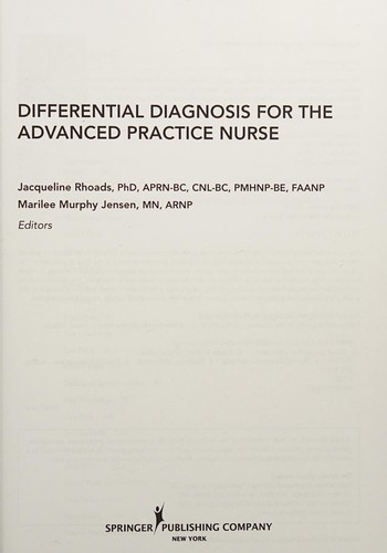 Differential Diagnosis for the Advanced Practice Nurse — Dr. Jacqueline Rhoads et al. (2014)