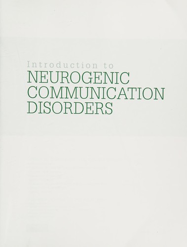 Introduction to Neurogenic Communication Disorders — Robert H. Brookshire et al. (2015)