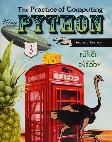 The Practice of Computing Using Python — William F. Punch et al. (2013)
