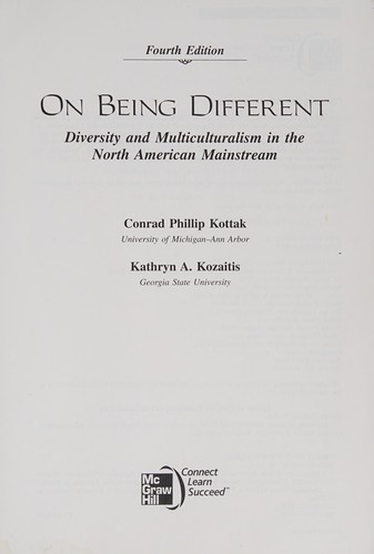 On Being Different: Diversity and Multiculturalism in the North American Mainstream — Kathryn A. Kozaitis et al. (2011)