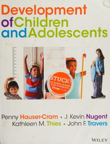 The Development of Children and Adolescents: An Applied Perspective — Penny Hauser-Cram et al. (2013)