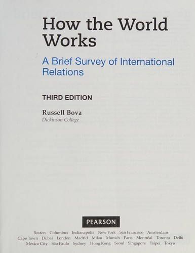 How the World Works: A Brief Survey of International Relations — Russell Bova (2016)