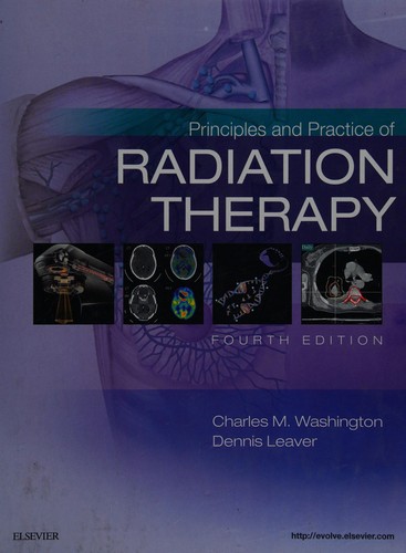 Principles and Practice of Radiation Therapy — Charles M. Washington et al. (2015)