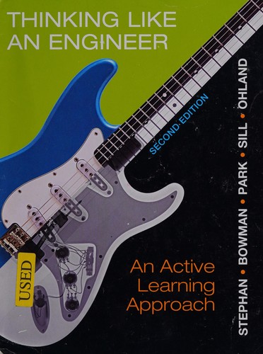 Thinking Like an Engineer: An Active Learning Approach — Elizabeth A. Stephan et al. (2013)