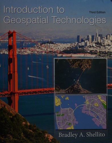 Introduction to Geospatial Technologies — Bradley Shellito (2015)