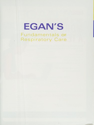 Egan's Fundamentals of Respiratory Care — Robert M. Kacmarek et al. (2017)