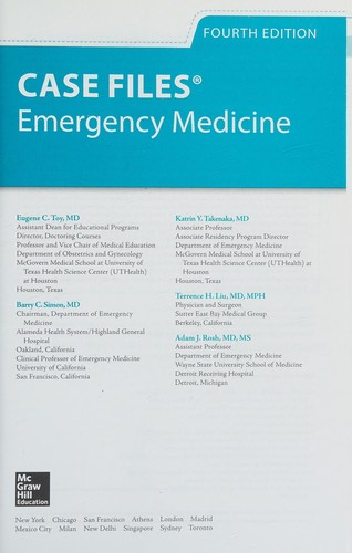 Case Files Emergency Medicine, Fourth Edition — Kay Takenaka et al. (2017)