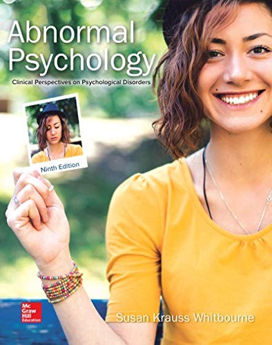 Abnormal Psychology: Clinical Perspectives on Psychological Disorders — Susan Krauss Whitbourne (2020)