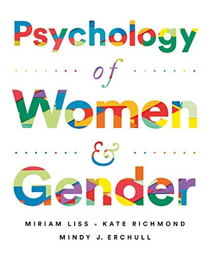 Psychology of Women and Gender — Miriam Liss et al. (2019)