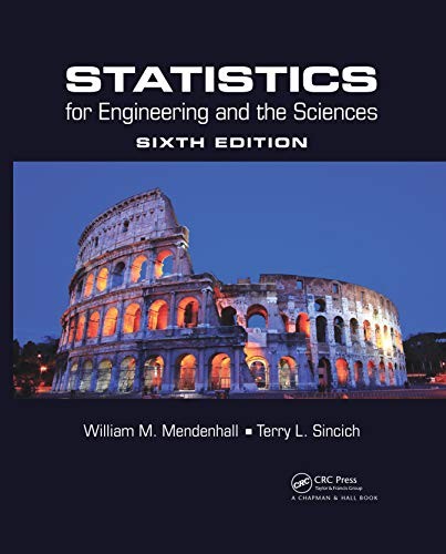 Statistics for Engineering and the Sciences, Sixth Edition — William M. Mendenhall et al. (2015)