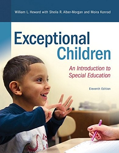 Exceptional Children: An Introduction to Special Education — William L. Heward et al. (2016)