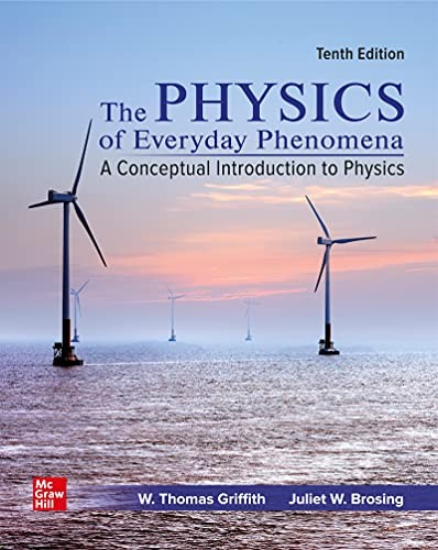 The Physics of Everyday Phenomena — W. Thomas Griffith et al. (2020)
