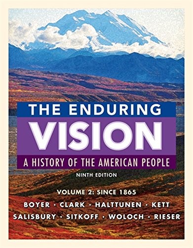 The Enduring Vision, Volume II: Since 1865 — Paul S. Boyer et al. (2016)