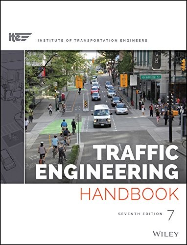 Traffic Engineering Handbook — ITE (Institute of Transportation Engineers) et al. (2016)
