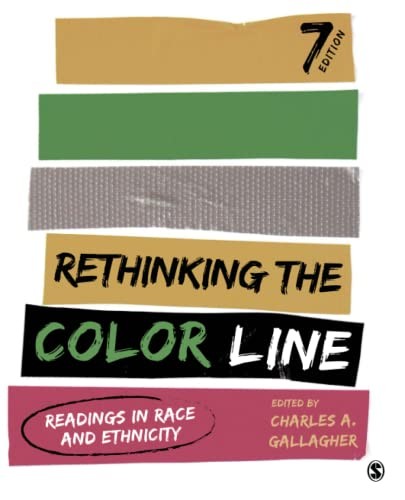 Rethinking the Color Line: Readings in Race and Ethnicity — Charles Andrew Gallagher (2022)