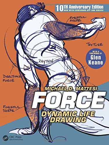Force: Dynamic Life Drawing — Mike Mattesi et al. (2017)