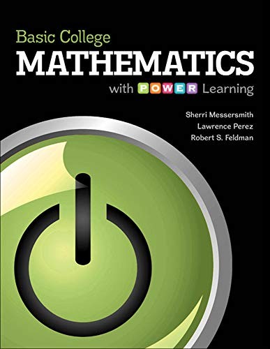 Basic College Mathematics with P.O.W.E.R. Learning — Lawrence Perez, Instructor et al. (2013)