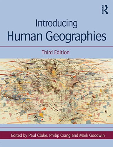 Introducing Human Geographies — Paul Cloke et al. (2013)