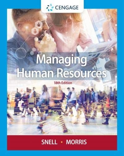 Managing Human Resources — Scott Snell et al. (2018)