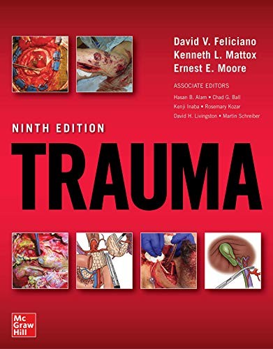 Trauma, Ninth Edition — David V. Feliciano et al. (2020)