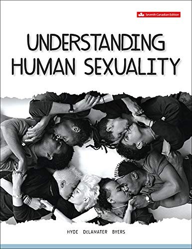 Understanding Human Sexuality — Janet Shibley Hyde et al. (2018)