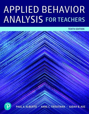 Applied Behavior Analysis for Teachers — Paul Alberto et al. (2021)