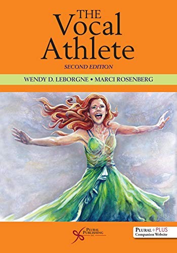 The Vocal Athlete — Wendy DeLeo LeBorgne et al. (2019)