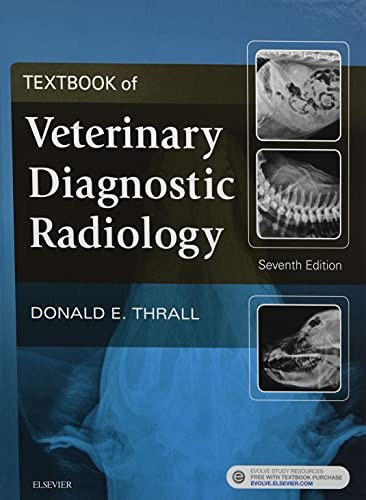 Textbook of Veterinary Diagnostic Radiology — Donald E. Thrall (2017)