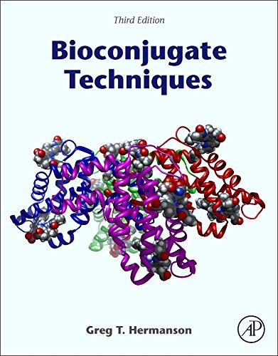 Bioconjugate Techniques — Greg T. Hermanson (2013)