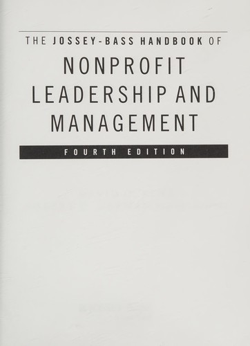 The Jossey-Bass Handbook of Nonprofit Leadership and Management — David O. Renz (2016)