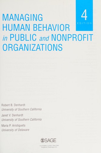 Managing Human Behavior in Public and Nonprofit Organizations — Robert B. Denhardt et al. (2015)