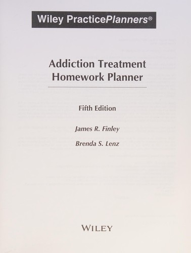 Addiction Treatment Homework Planner — James R. Finley et al. (2016)