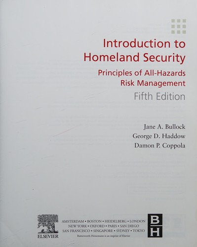 Introduction to Homeland Security: Principles of All-Hazards Risk Management — Jane Bullock et al. (2015)