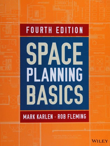 Space Planning Basics — Mark Karlen et al. (2016)