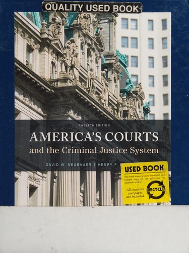 America's Courts and the Criminal Justice System — David W. Neubauer et al. (2015)