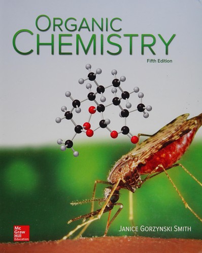 Organic Chemistry — Janice Gorzynski Smith, Dr. (2016)