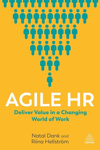 Agile HR: Deliver Value in a Changing World of Work — Natal Dank et al. (2020)