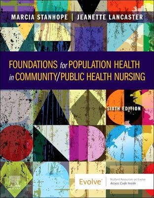 Foundations for Population Health in Community/Public Health Nursing — Marcia Stanhope et al. (2021)