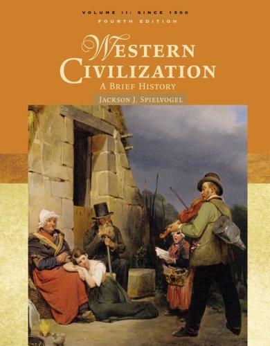Western Civilization: A Brief History, Volume II: Since 1500 — Jackson Spielvogel (2007)
