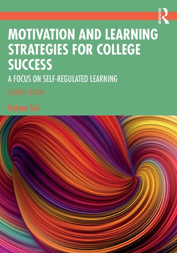 Motivation and Learning Strategies for College Success — Helena Seli (2023)