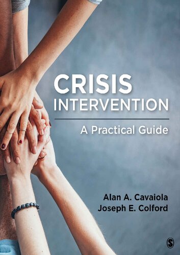 Crisis Intervention: A Practical Guide — Alan A. Cavaiola et al. (2017)