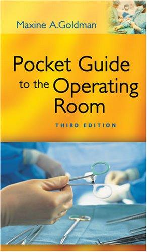 Pocket Guide to the Operating Room — Maxine A. Goldman (2007)