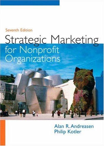 Strategic Marketing for Nonprofit Organizations — Alan R. Andreasen et al. (2008)