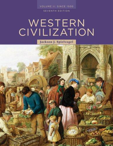 Western Civilization: Volume II: Since 1500 — Jackson Spielvogel (2008)