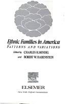 Ethnic Families in America: Patterns and Variations — Charles H. Mindel et al. (1976)