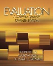 Evaluation: A Systematic Approach — Peter H. Rossi et al. (2004)