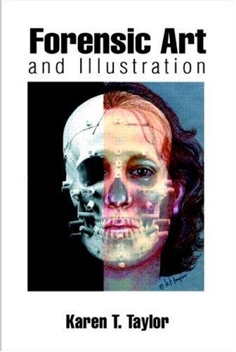 Forensic Art and Illustration — Karen T. Taylor (2000)