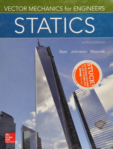 Vector Mechanics for Engineers: Statics — David Mazurek et al. (2015)